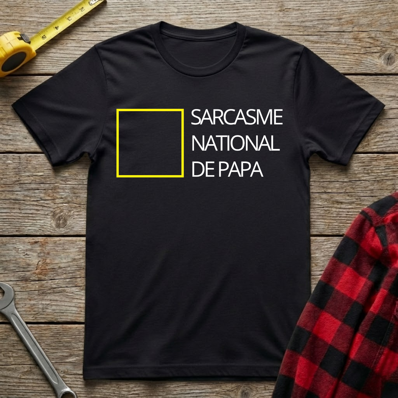 Sarcasme national de papa T-Shirt