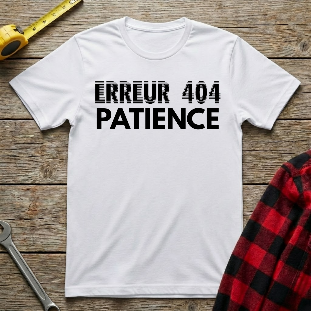 Erreur 404 Patience T-Shirt