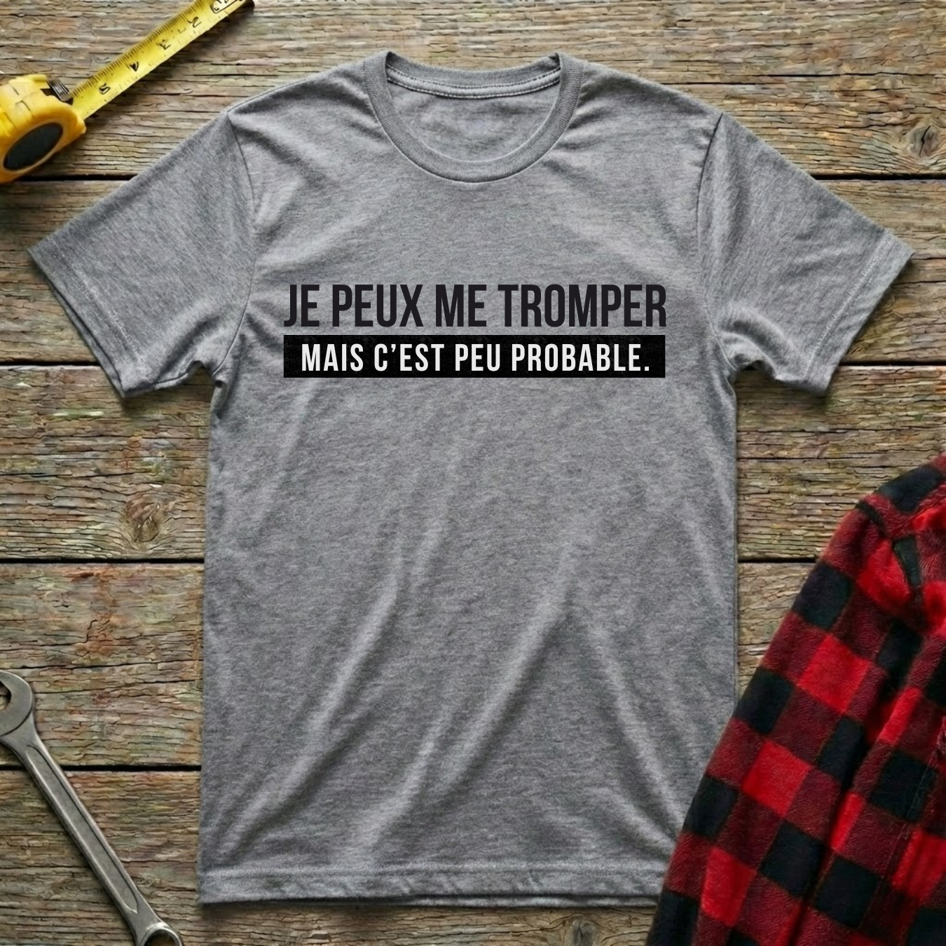 Peu probable T-Shirt