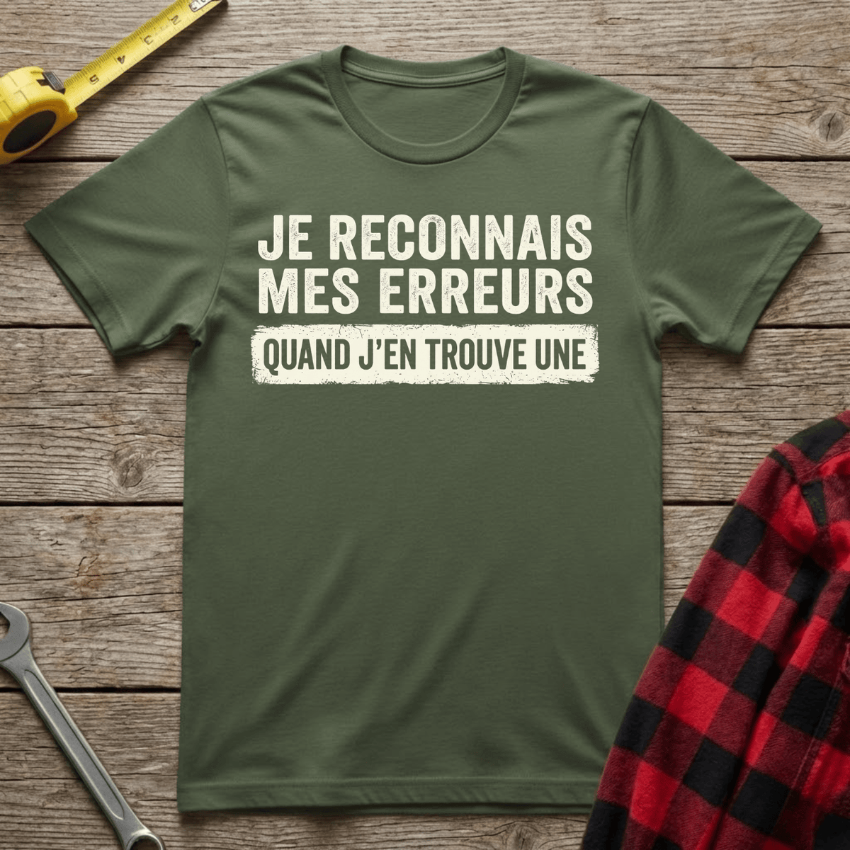 Je Reconnais Mes Erreurs T-Shirt