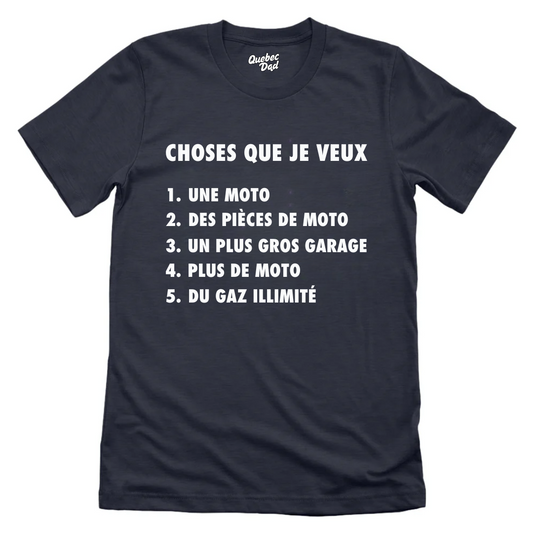 Choses Que Je Veux T-shirt