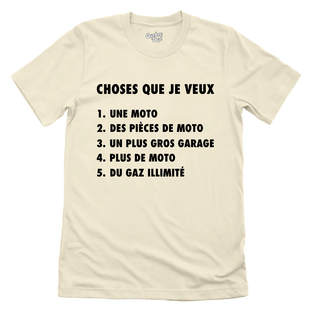 Choses Que Je Veux T-shirt