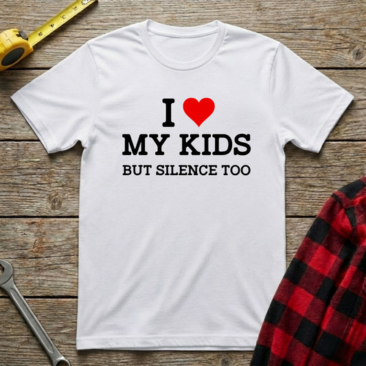 I Love My Kids T-Shirt