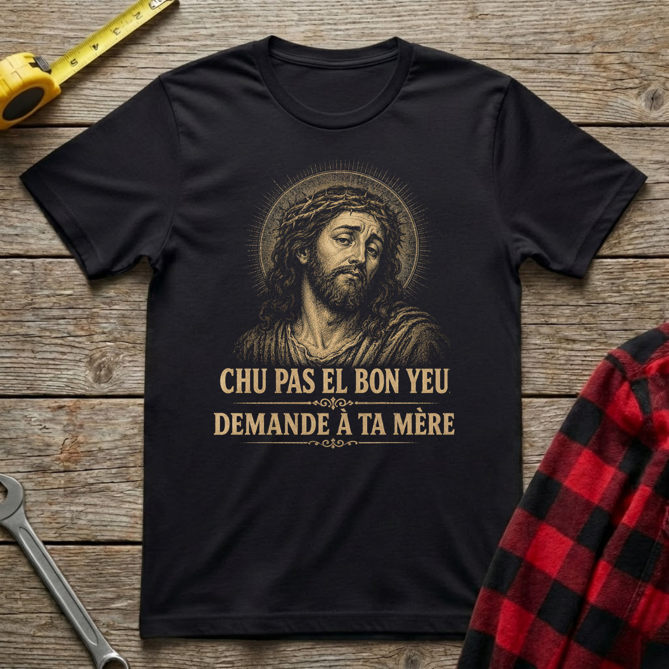 Chu pas el bon yeu T-Shirt