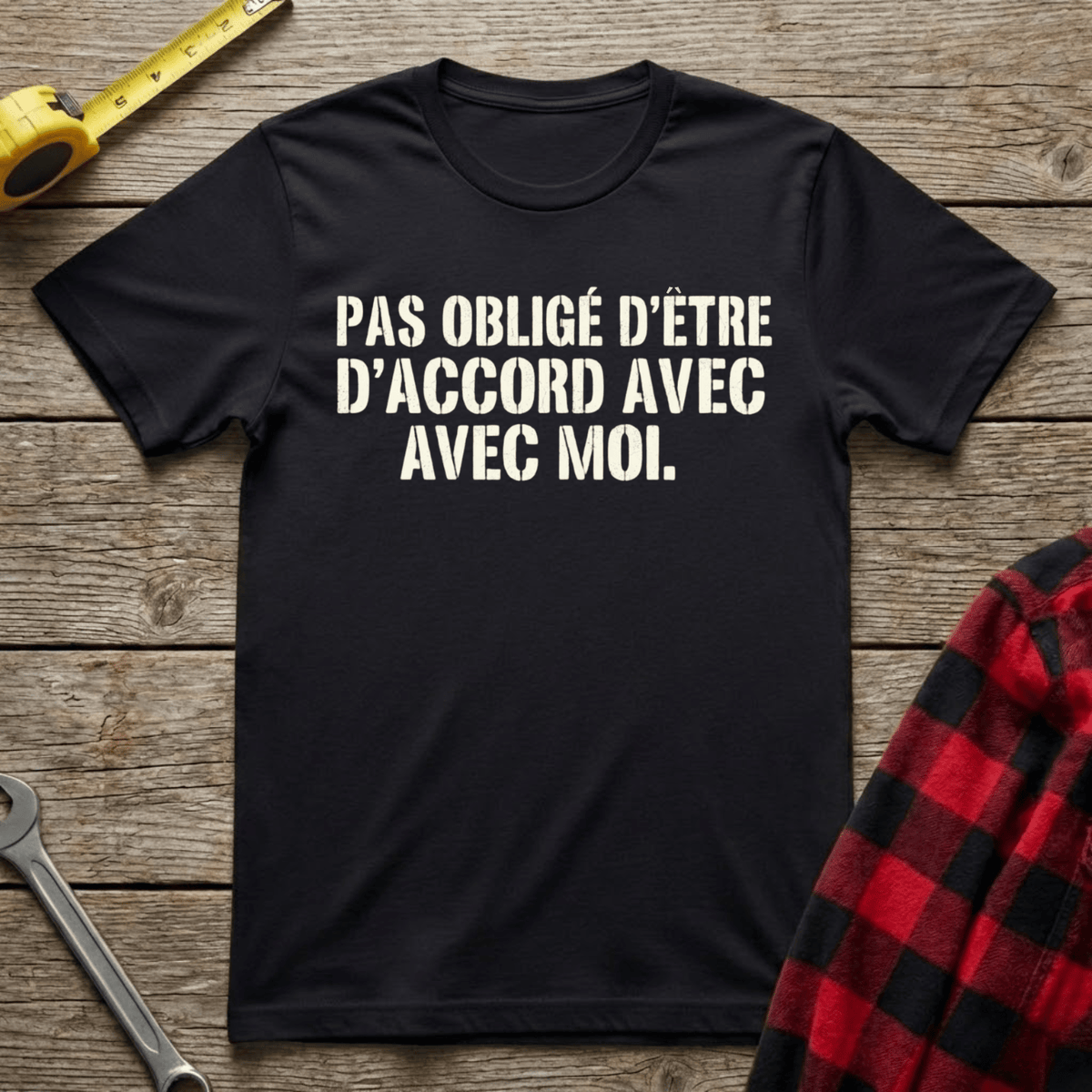 Pas obligé d'être d'accord T-Shirt