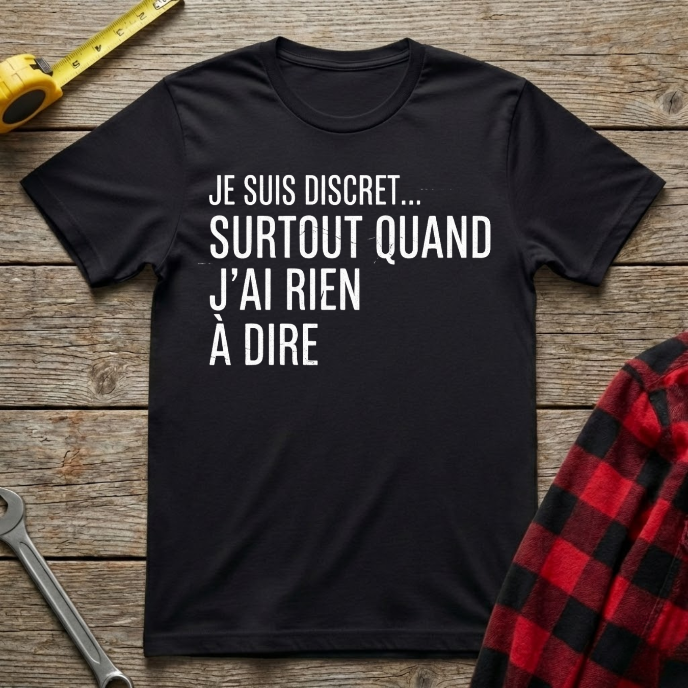 Je Suis Discret T-Shirt