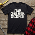 J'fais ce que j'peux T-Shirt