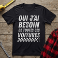 Toutes ces voitures T-Shirt