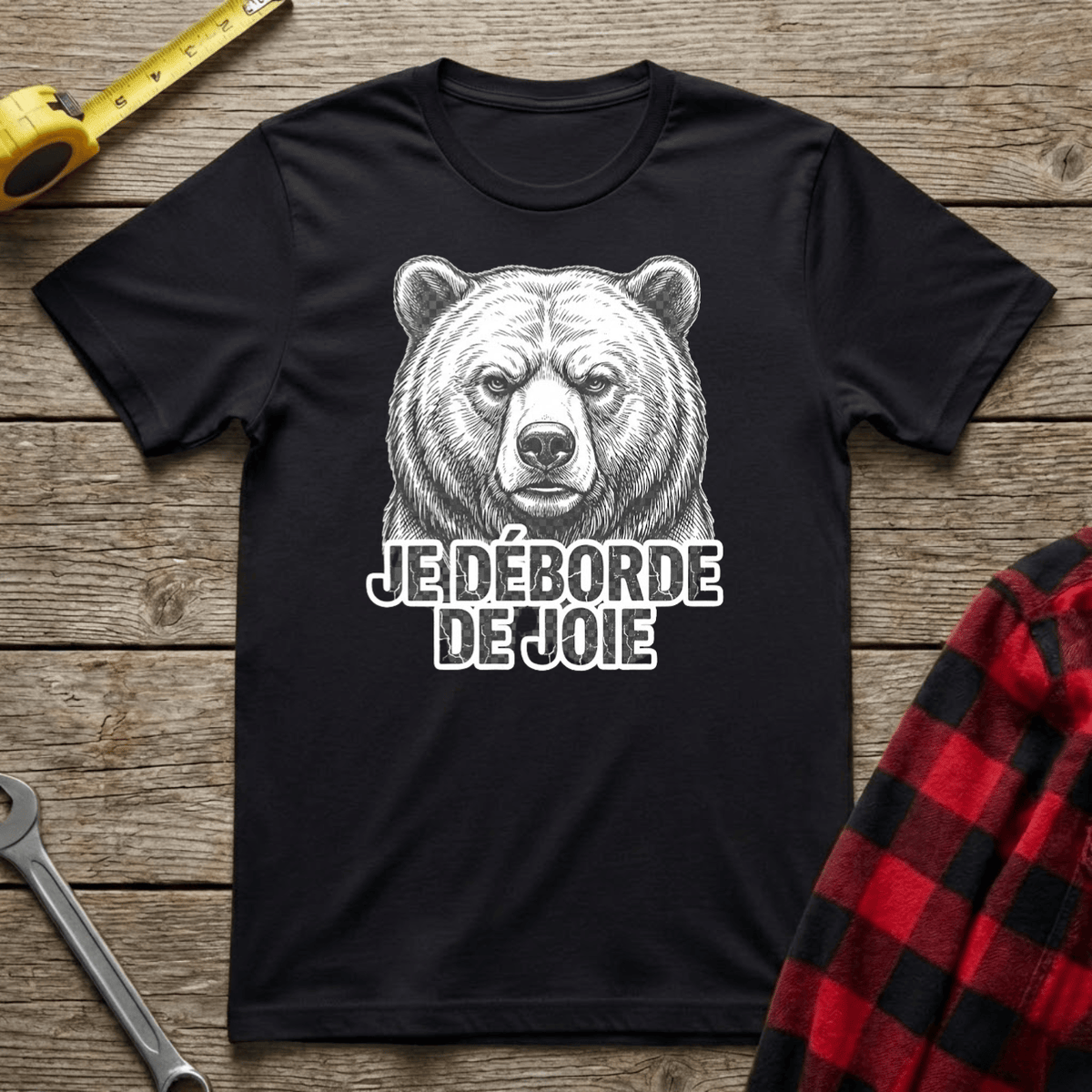 Je déborde de joie T-Shirt