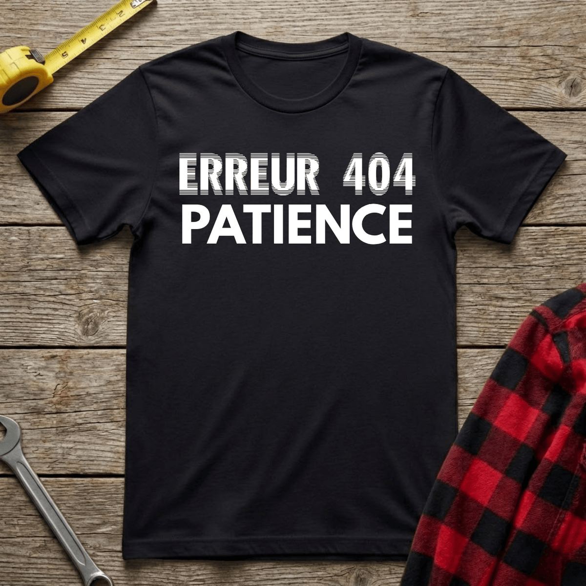 Erreur 404 Patience T-Shirt