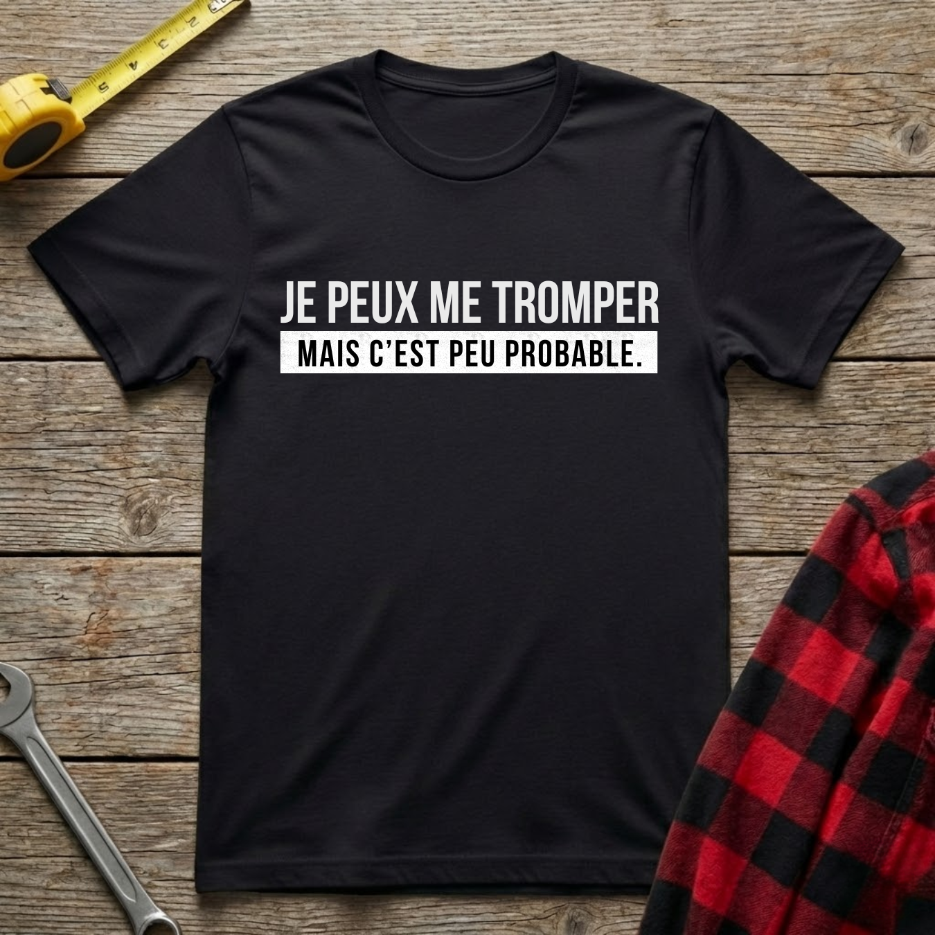 Peu probable T-Shirt