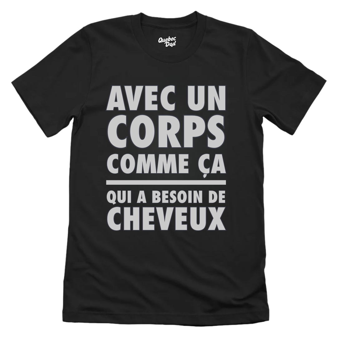 Who Needs Hair T-shirt