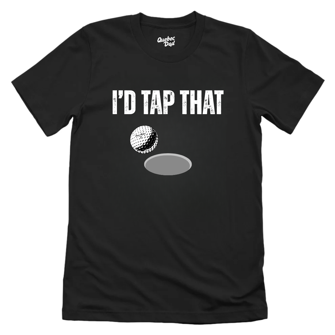 I'd Tap That T-shirt