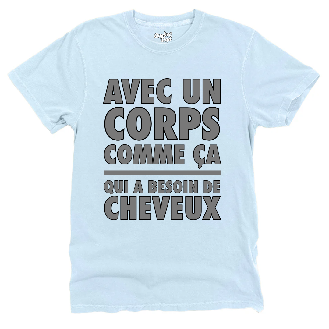 Who Needs Hair T-shirt