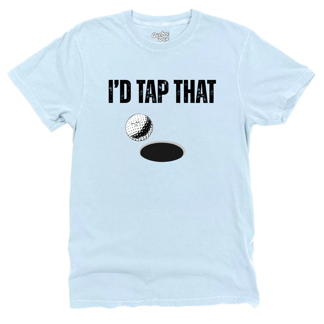 I'd Tap That T-shirt