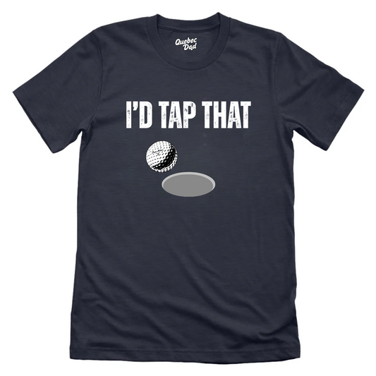 I'd Tap That T-shirt