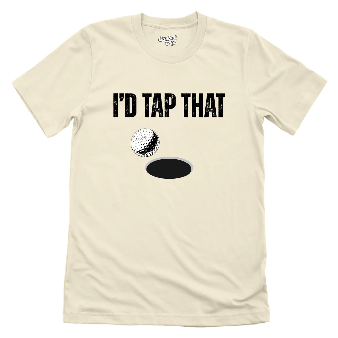I'd Tap That T-shirt