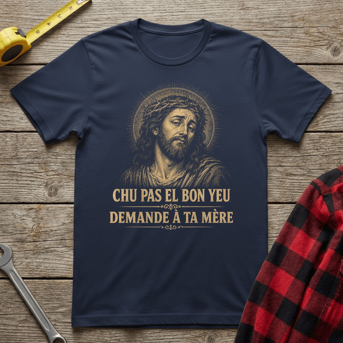 Chu pas el bon yeu T-Shirt