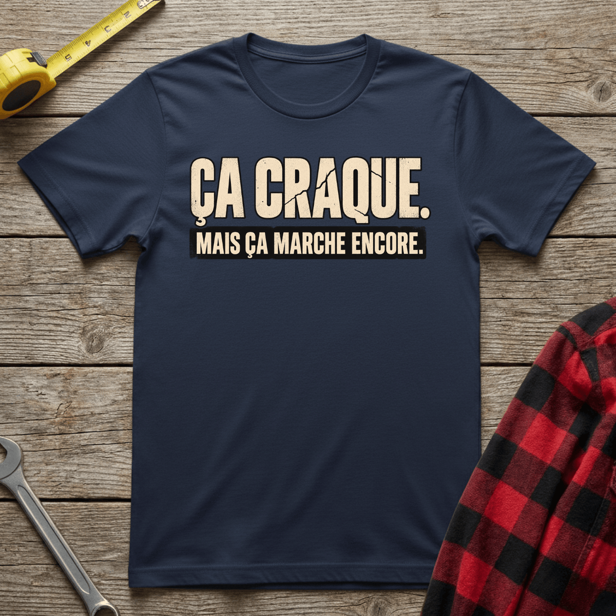 Ça Craque T-Shirt