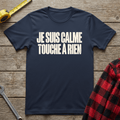 Touche à rien T-Shirt