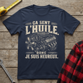 Ça sent l'huile T-Shirt
