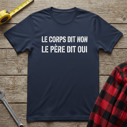 Le Corps Dit Non T-Shirt