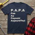 Pas au pouvoir aujourd'hui T-Shirt