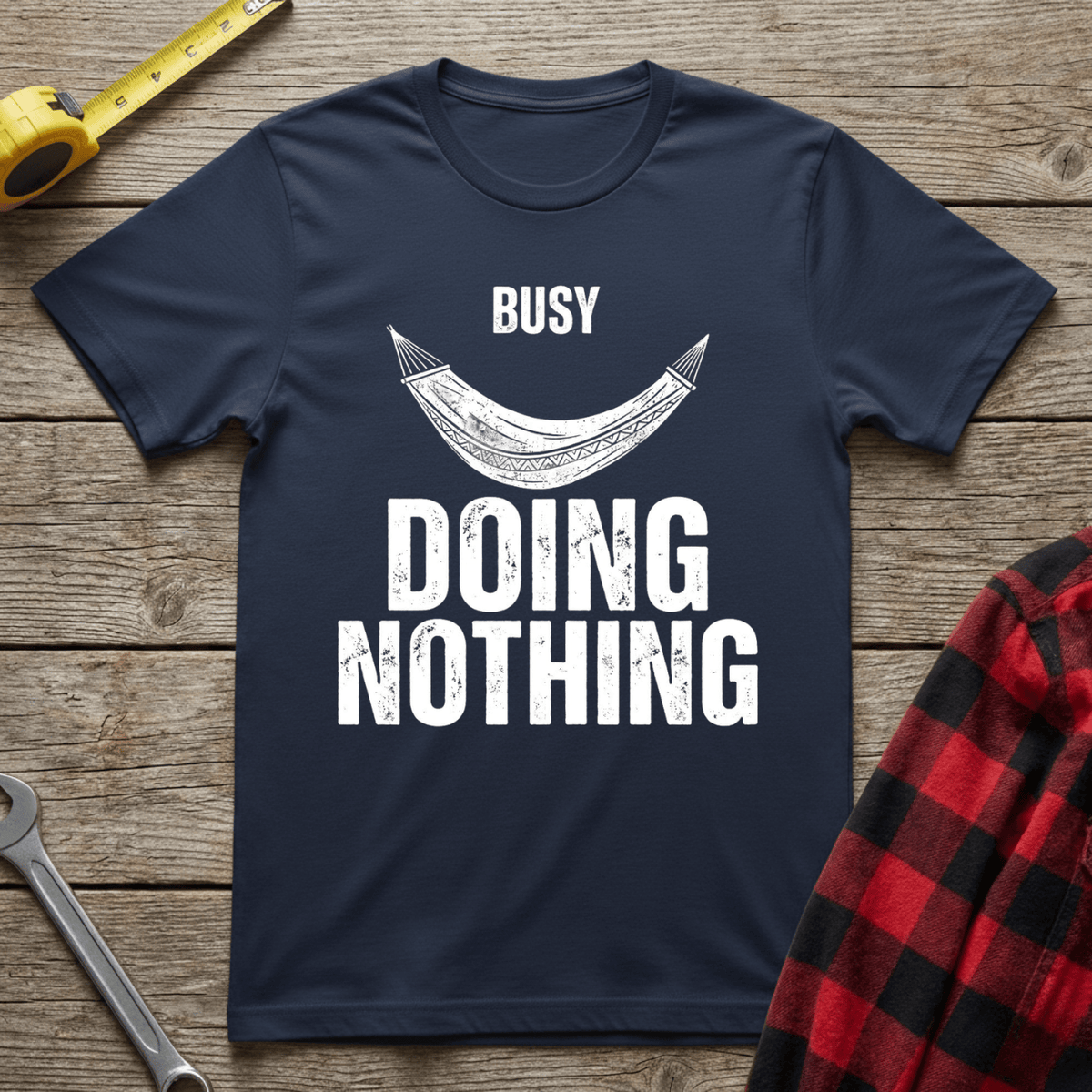 Busy Doing Nothing T-Shirt