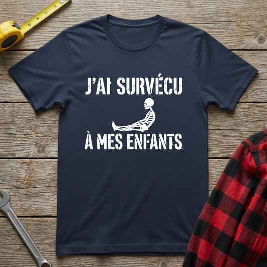 J'ai survécu T-Shirt