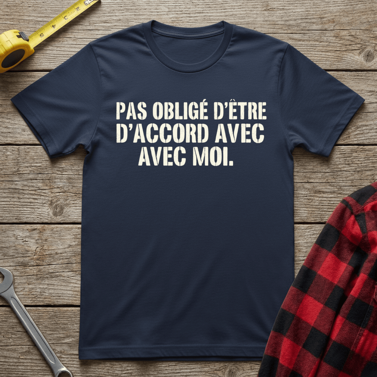 Pas obligé d'être d'accord T-Shirt