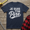 Je Suis Ton Père T-Shirt