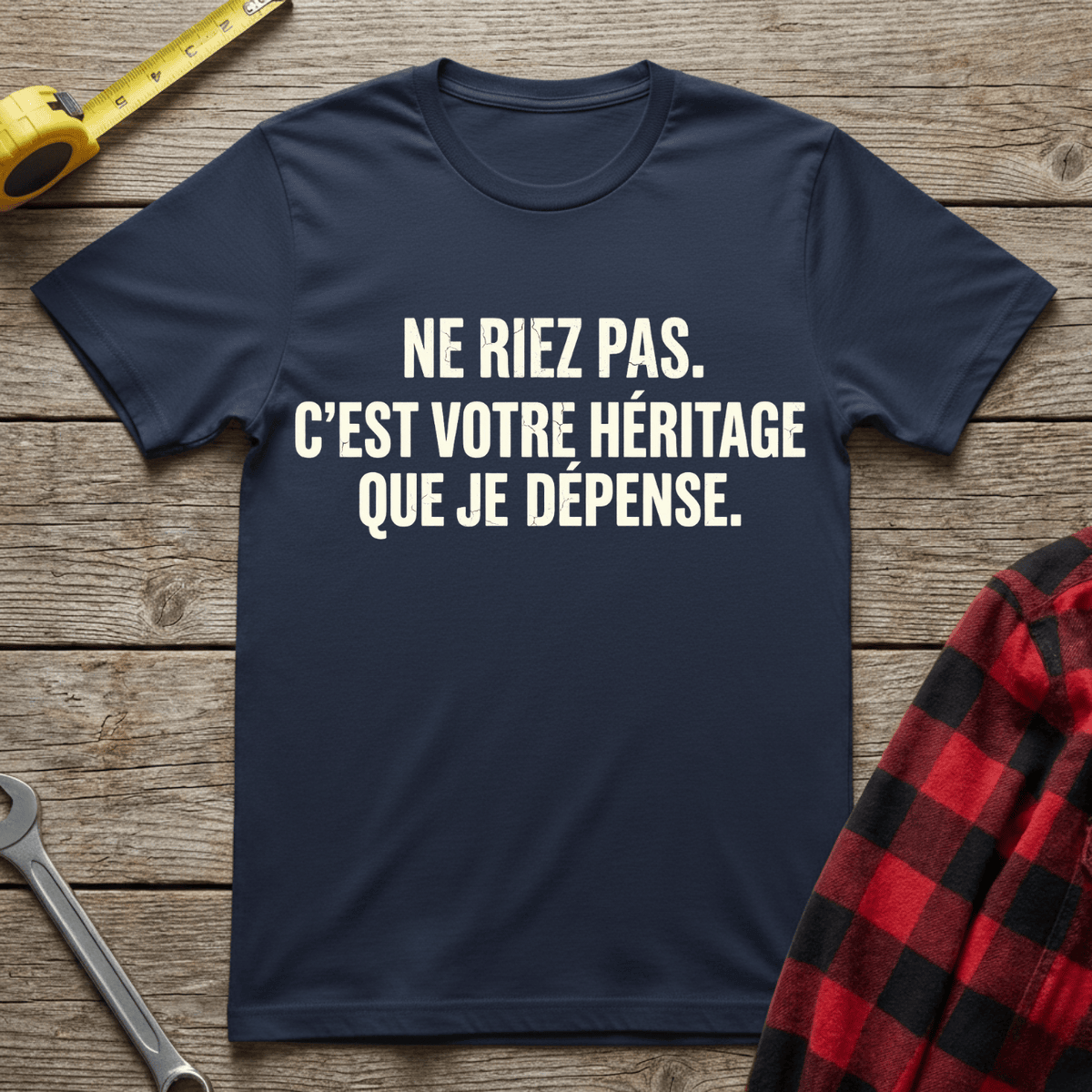 Votre héritage T-Shirt