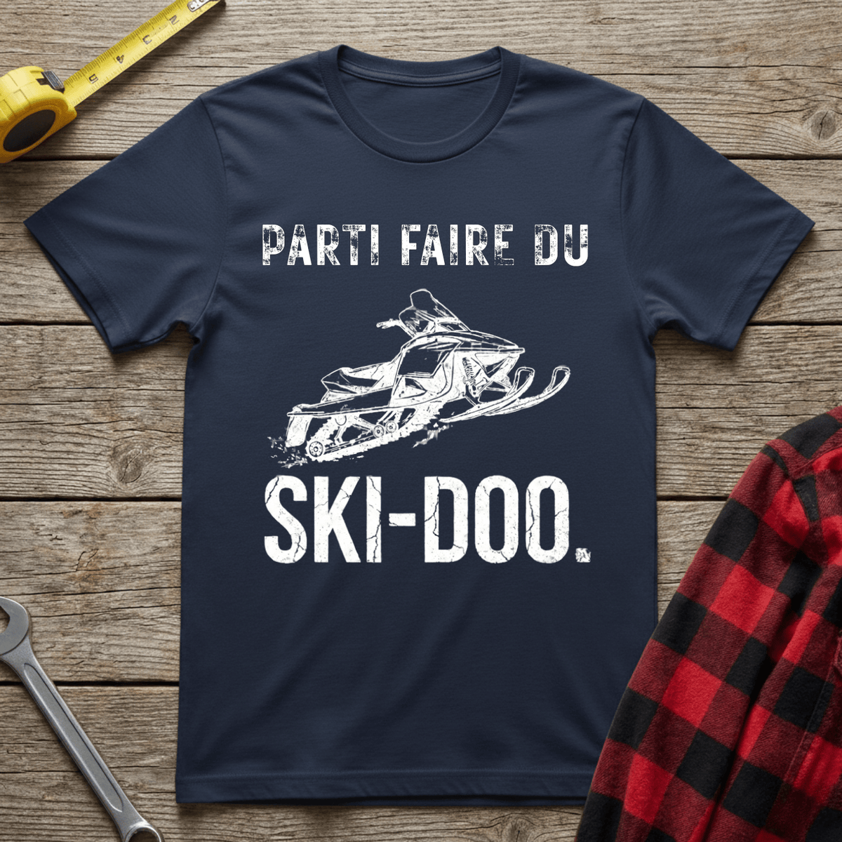 Parti faire du Ski-Doo T-Shirt