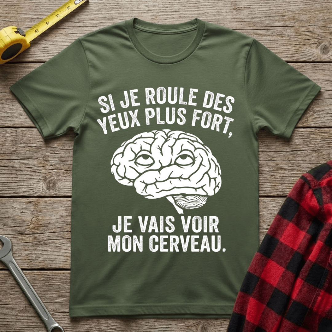 Je Roule Des Yeux T-Shirt
