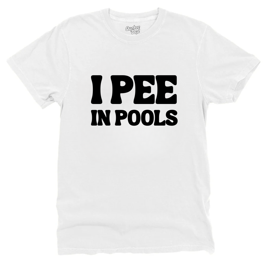 I Pee In Pools T-shirt