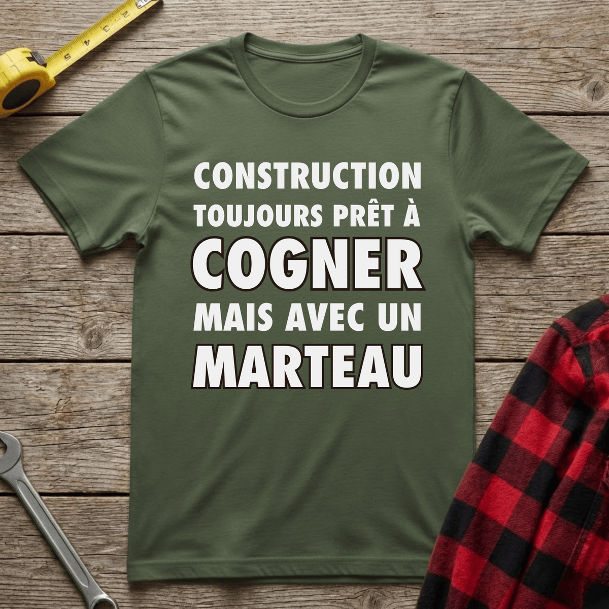 Toujours prêt à cogner T-Shirt
