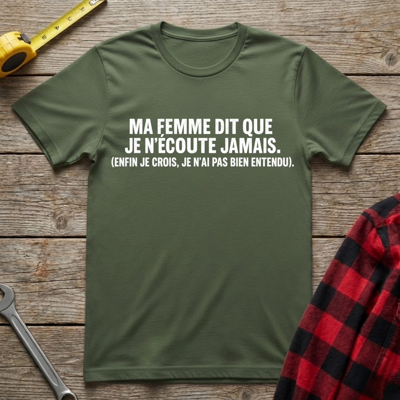 Je n'écoute jamais T-Shirt