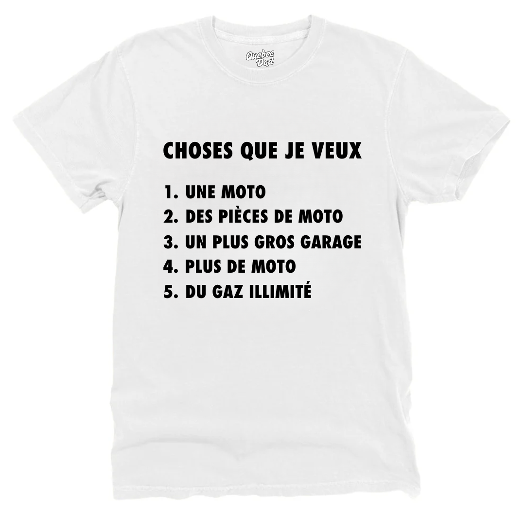 Choses Que Je Veux T-shirt