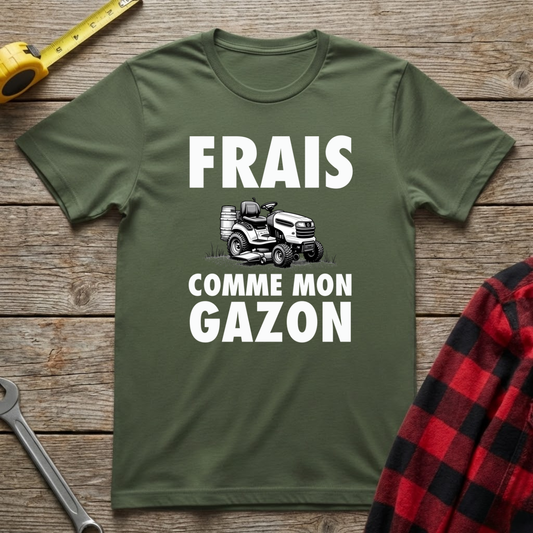 Frais comme mon gazon T-Shirt