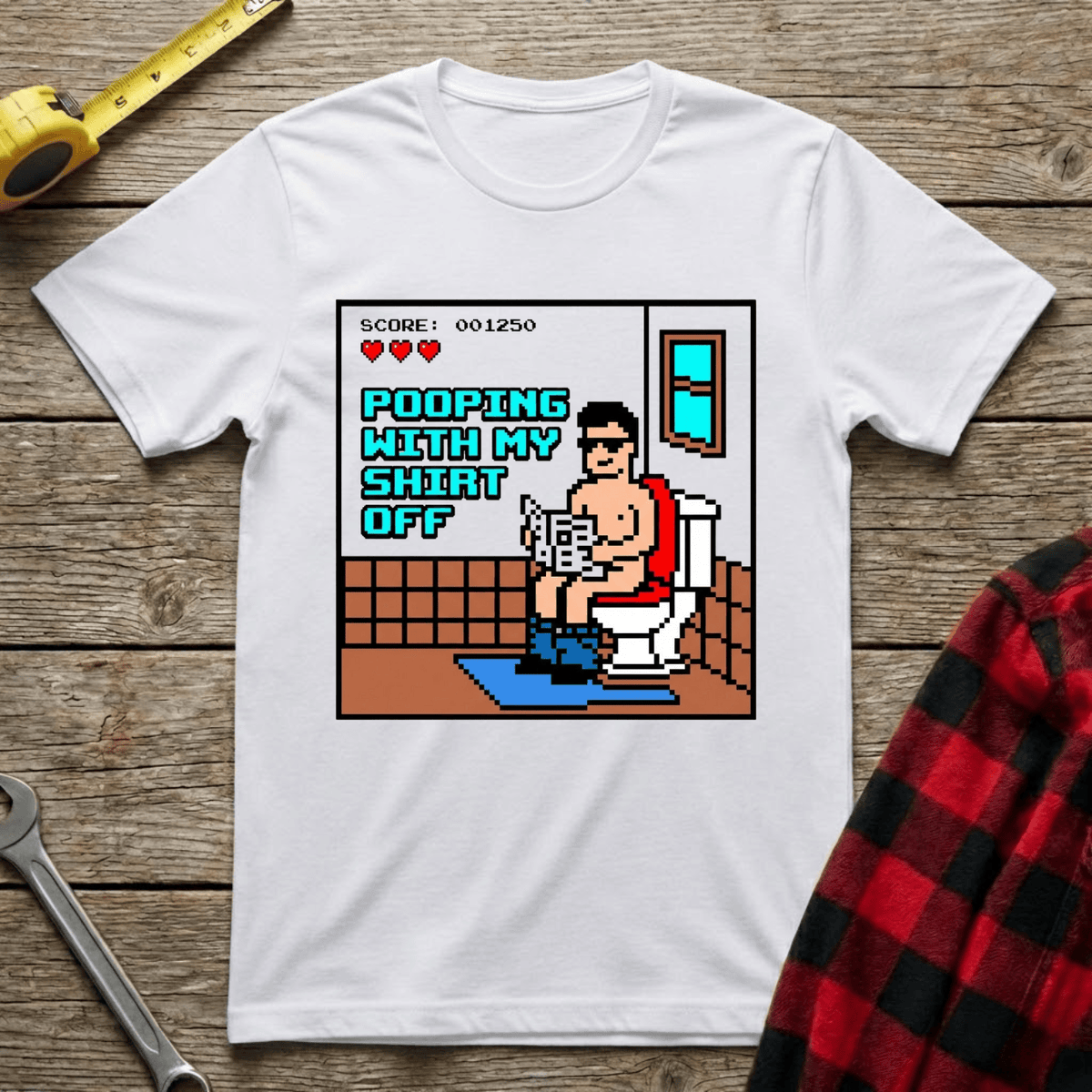 Pooping With My Shirt Off T-Shirt