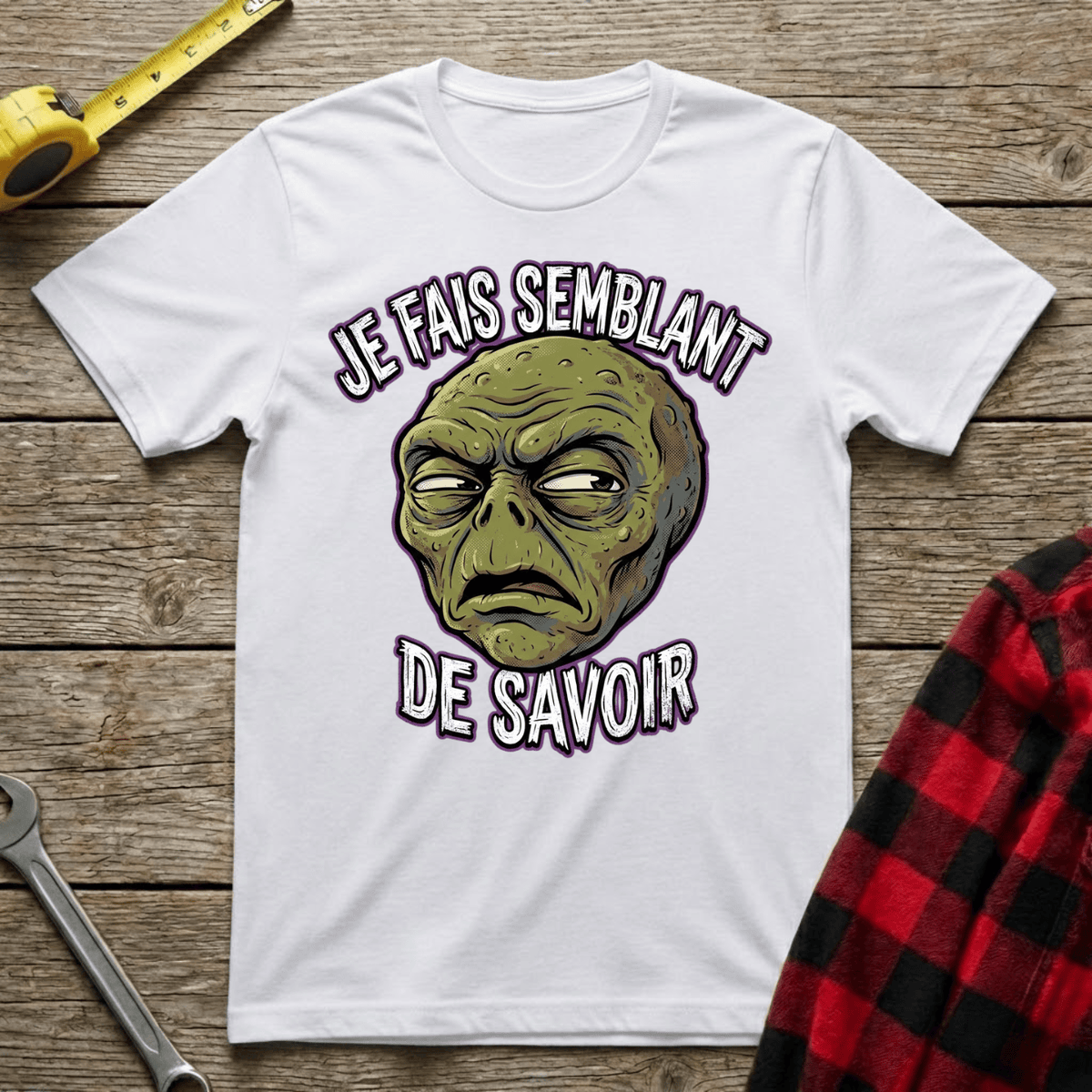 Je fais semblant de savoir T-Shirt
