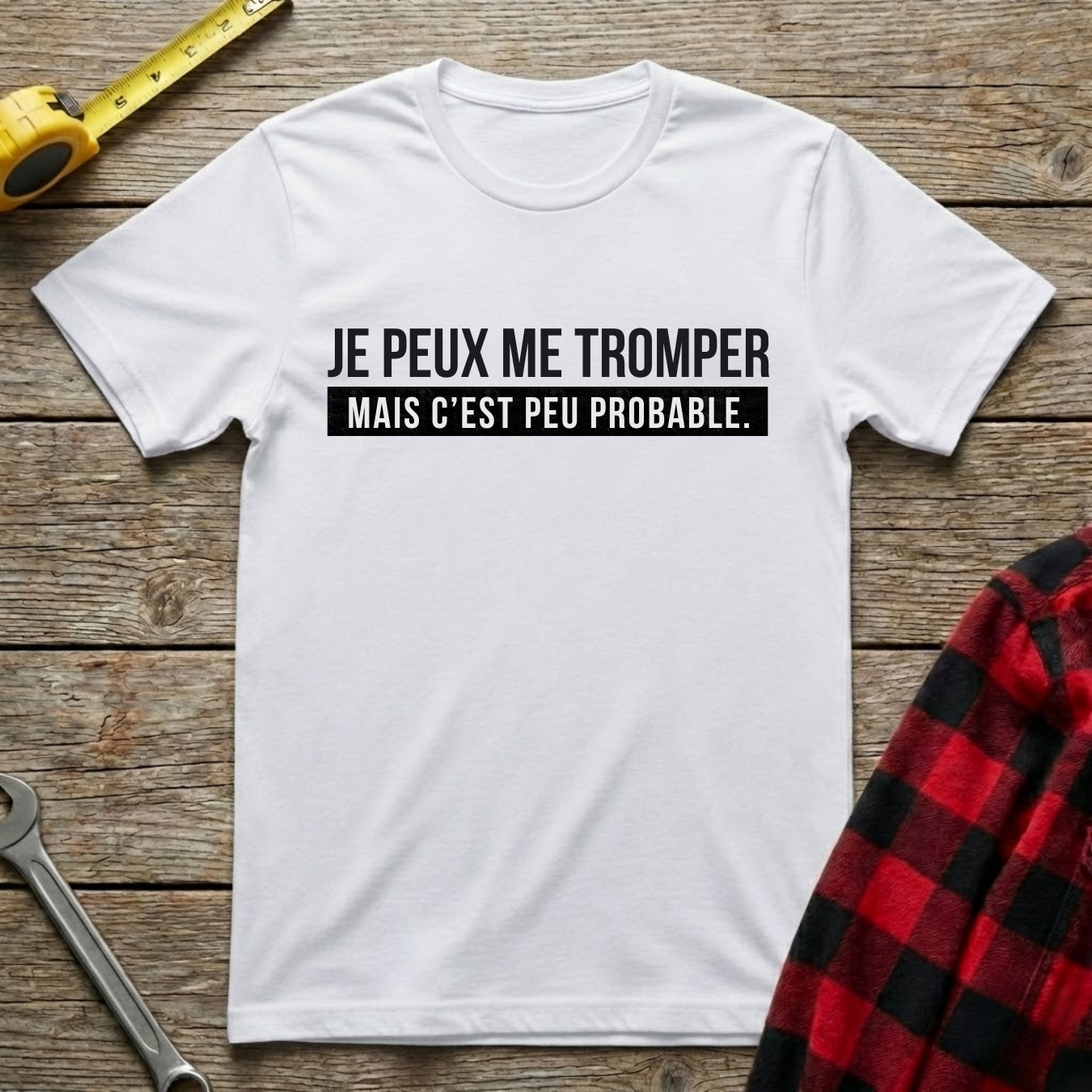 Peu probable T-Shirt