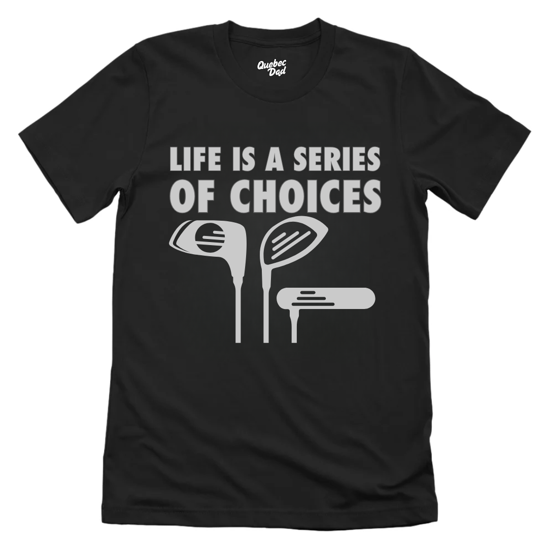 Full Of Choices T-shirt