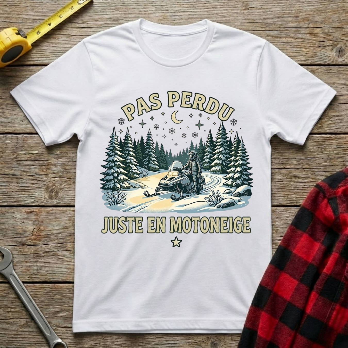 Juste en motoneige T-Shirt