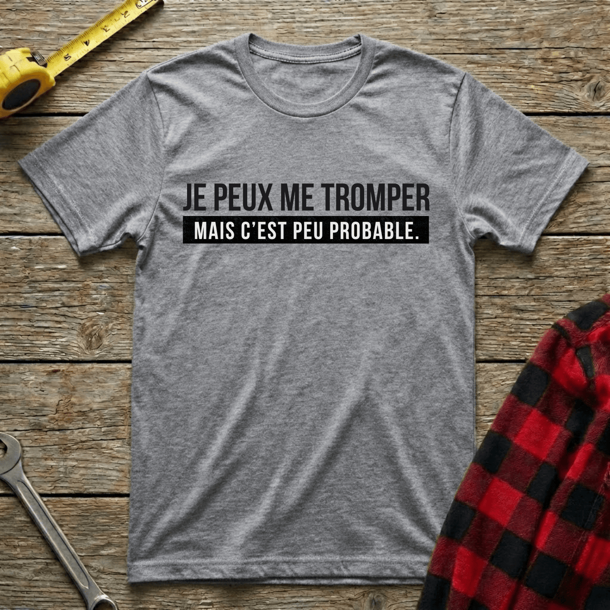 Peu probable T-Shirt