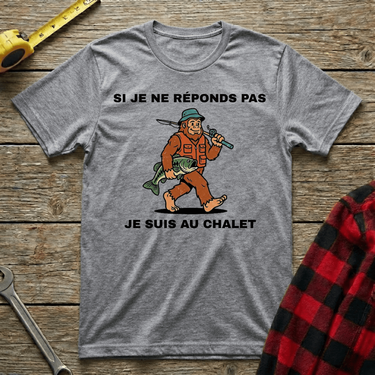 Je suis au chalet T-Shirt