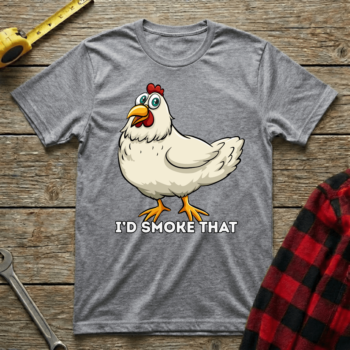 I'd Smoke That T-Shirt