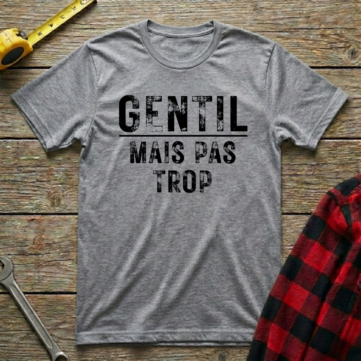 Gentil mais pas trop T-Shirt