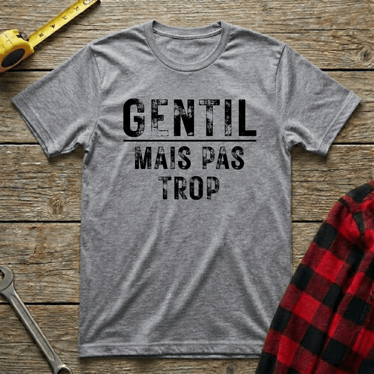 Gentil mais pas trop T-Shirt