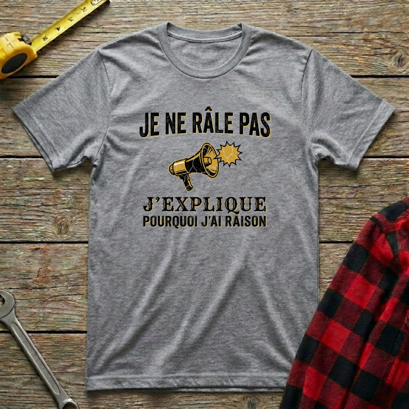 Je ne râle pas T-Shirt